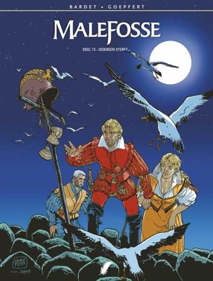 Malefosse 13: Iedereen sterft..., Daniel Bardet&, Brice Goepfert - Softcover - 9789463947008
