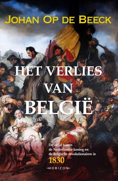 Het verlies van België, Johan Op de Beeck - Paperback - 9789463962186