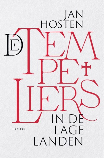 De tempeliers in de Lage Landen, Jan Hosten - Paperback - 9789463962261