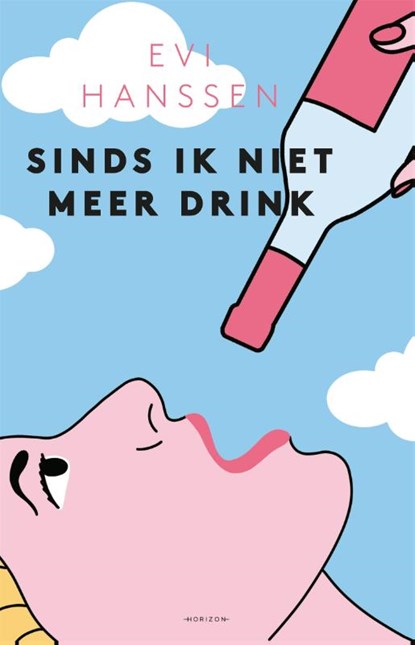 Sinds ik niet meer drink, Evi Hanssen - Paperback - 9789463962735