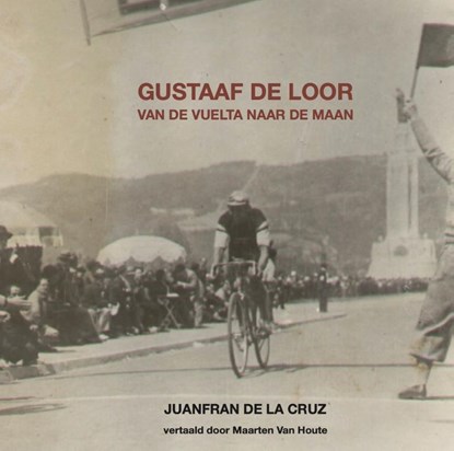 Gustaaf De Loor, Juanfran De La Cruz - Gebonden - 9789463965156
