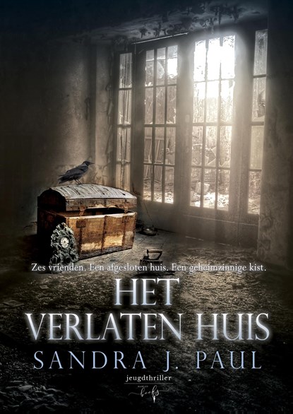 Het verlaten huis, Sandra J. Paul - Ebook - 9789463967105