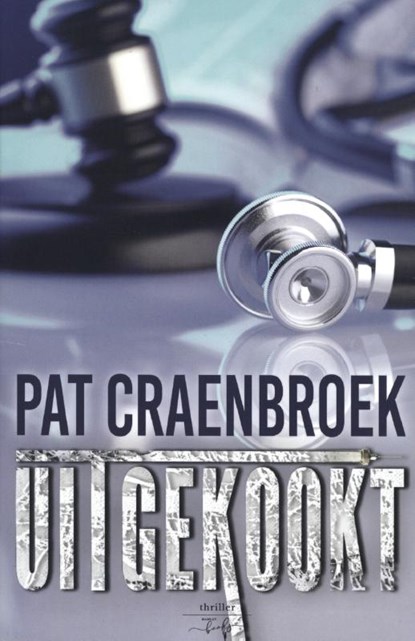 Uitgekookt, Pat Craenbroek - Paperback - 9789463967150