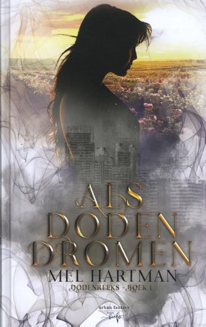 Als Doden Dromen, Mel Hartman - Gebonden - 9789463967259