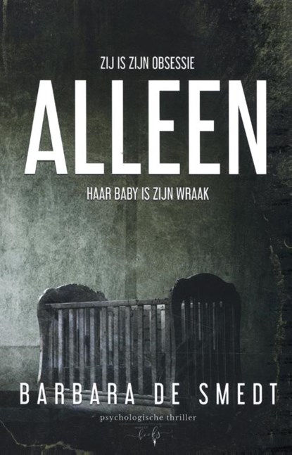 Alleen, Barbara De Smedt - Paperback - 9789463967433