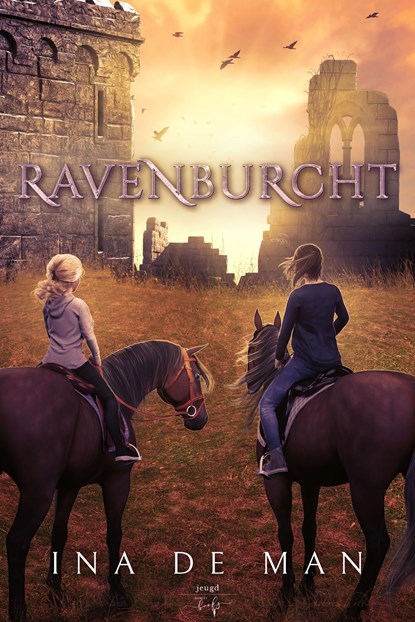 Ravenburcht, Ina De Man - Ebook - 9789463967549