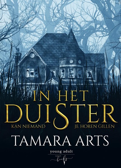 In het Duister, Tamara Arts - Ebook - 9789463967808
