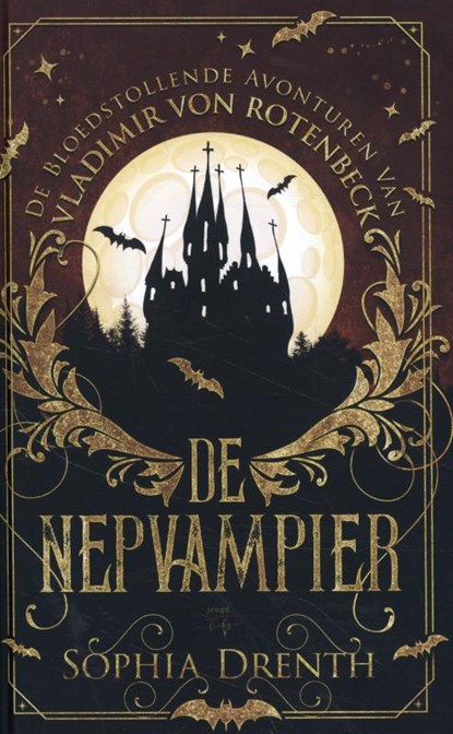 De Nepvampier, Sophia Drenth - Gebonden - 9789463967976