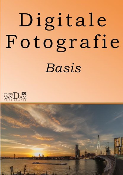 Basis Fotografie, Rene van Dam - Paperback - 9789463980401