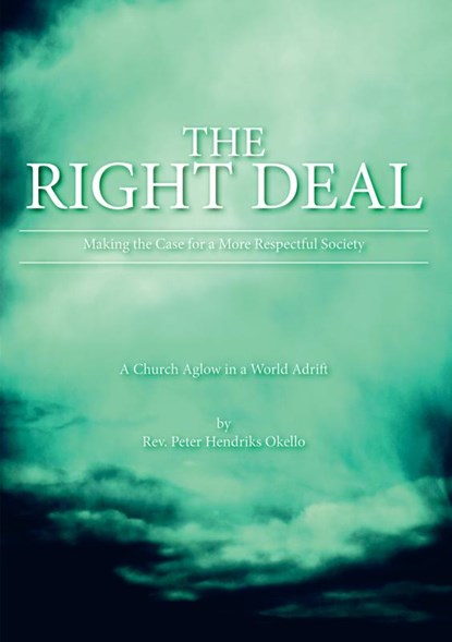 THE RIGHT DEAL, Peter Hendriks Okello - Paperback - 9789463981194