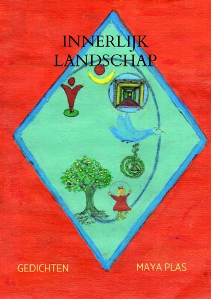 INNERLIJK LANDSCHAP, Maya Plas - Paperback - 9789463981491