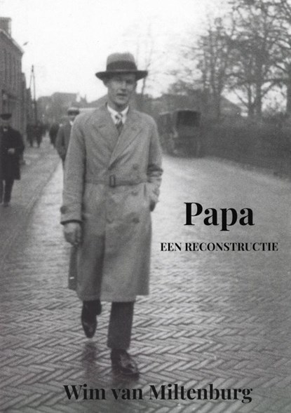 Papa, Wim van Miltenburg - Paperback - 9789463982559