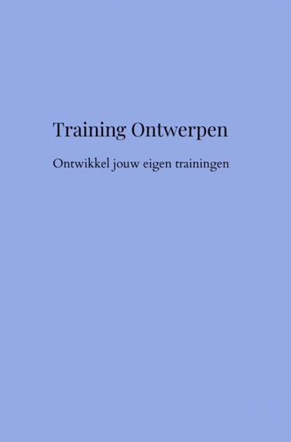 Training Ontwerpen, Linda Van der Meer - Paperback - 9789463982900