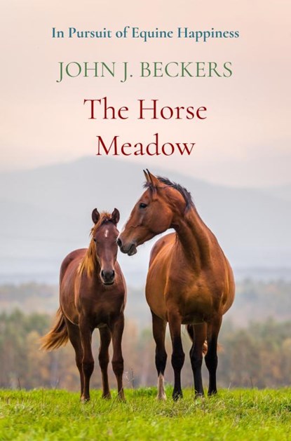 The Horse Meadow, John J. Beckers - Paperback - 9789463985338