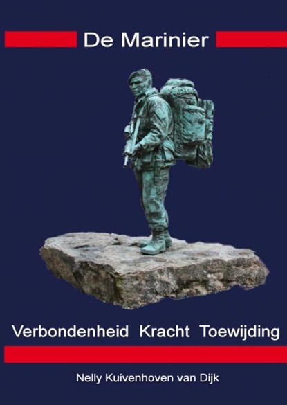 De marinier, Nelly Van Dijk - Paperback - 9789463986601