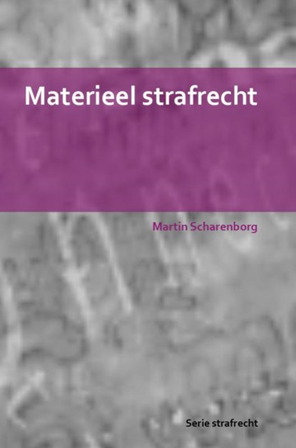 Materieel strafrecht, Martin Scharenborg - Paperback - 9789463987349