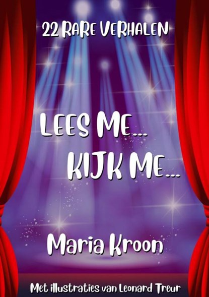 LEES ME...KIJK ME..., Maria KROON - Paperback - 9789463988049