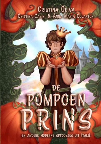 De pompoenprins, Colleen Cross - Paperback - 9789463989244