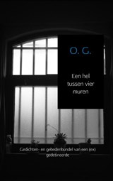 Een hel tussen vier muren - O. G. - 9789463989305