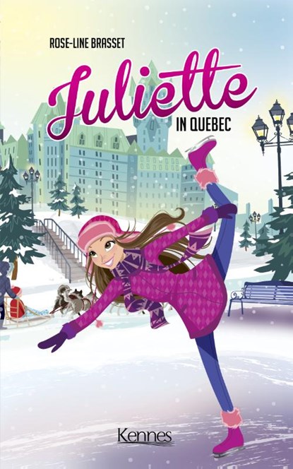 Juliette in Quebec, Rose-Line Brasset - Paperback - 9789464006001