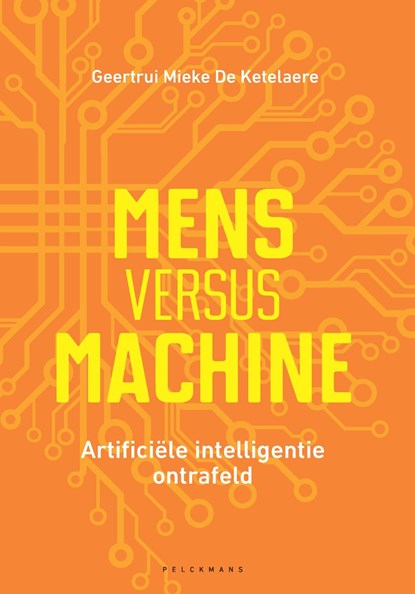 Mens versus machine (e-book), Geertrui Mieke De Ketelaere - Ebook - 9789464012132