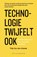 Technologie twijfelt ook, Filip Van den Abeele - Paperback - 9789464014433