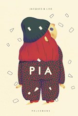Pia - Jacques & Lise - 9789464014556