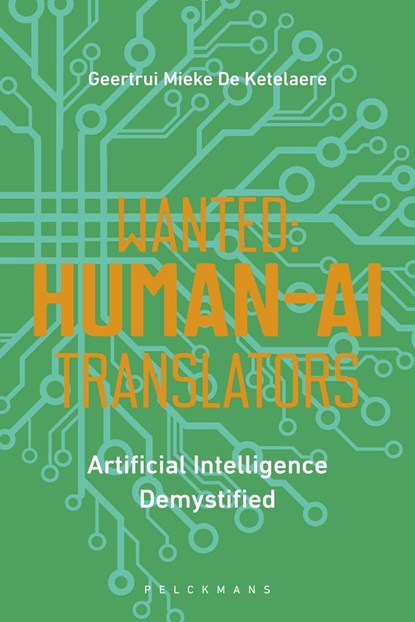 Wanted: Human-AI Translators e-book, Geertrui Mieke De Ketelaere - Ebook - 9789464015270
