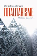 De psychologie van totalitarisme | Mattias Desmet | 