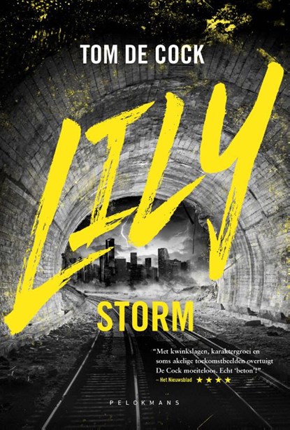 Lily: Storm, Tom De Cock - Paperback - 9789464015492