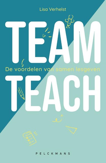 Team Teach, Lisa Verhelst - Paperback - 9789464016796