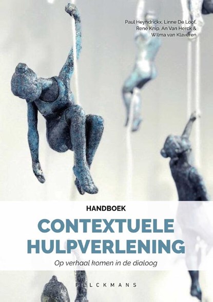 Contextuele hulpverlening, Paul Heyndrickx ; Linne de Loof ; René Knip ; An van Herck ; Wilma van Klaveren - Paperback - 9789464018288