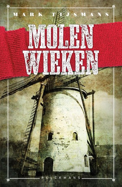 Molenwieken, Mark Tijsmans - Gebonden - 9789464018516