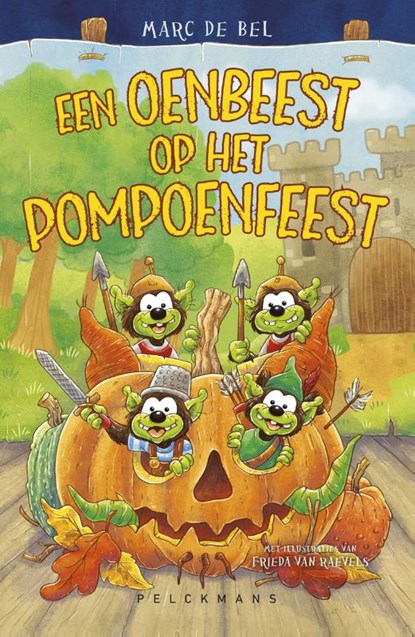 Een oenbeest op het pompoenfeest, Marc de Bel - Gebonden - 9789464018998