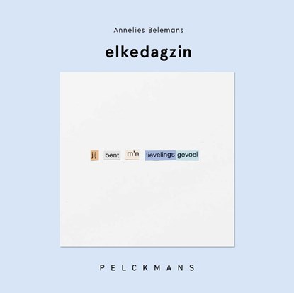 Elkedagzin, Annelies Belemans - Gebonden - 9789464019292