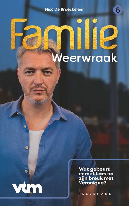 Familie 6: Weerwraak, Nico De Braeckeleer - Ebook - 9789464019674