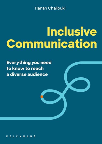 Inclusive Communication, Hanan Challouki - Ebook - 9789464019919