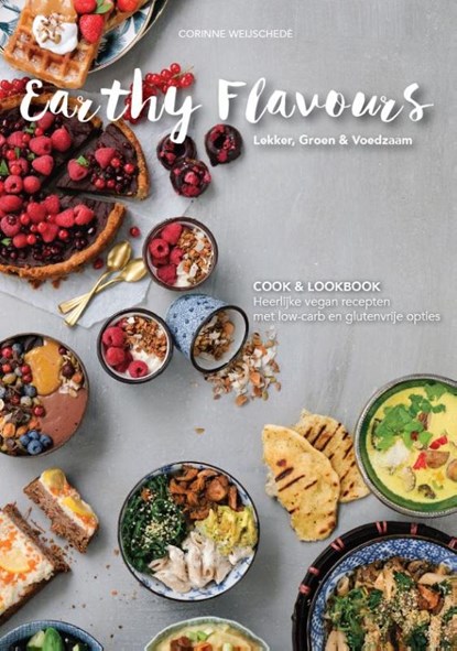Earthy Flavours, Corinne Weijschedé-Dijkhof - Paperback - 9789464022483