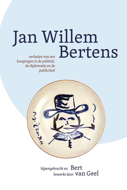 Jan Willem Bertens, Bert van Geel - Ebook - 9789464023855