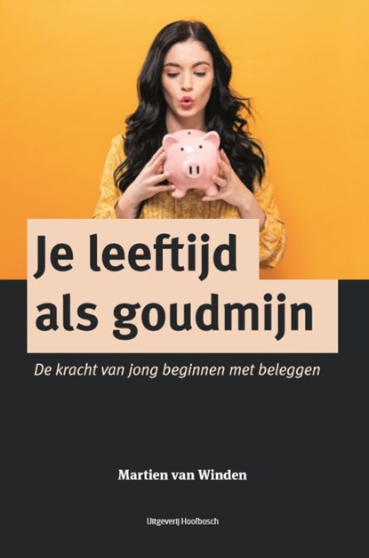 Je leeftijd als goudmijn, Martien van Winden - Paperback - 9789464025712