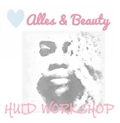 Alles & Beauty Huid Workshop, Daisy Moundele - Gebonden - 9789464029956