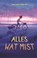 Alles wat mist, Melanie Conklin - Gebonden - 9789464040388