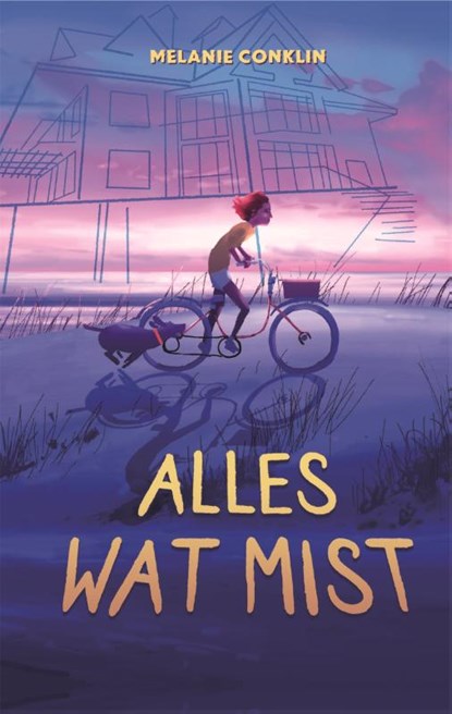 Alles wat mist, Melanie Conklin - Gebonden - 9789464040388