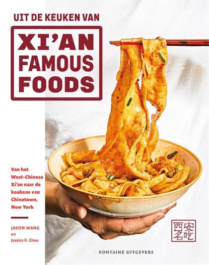 Uit de keuken van Xi'an Famous Foods, Jason Wang - Gebonden - 9789464040593