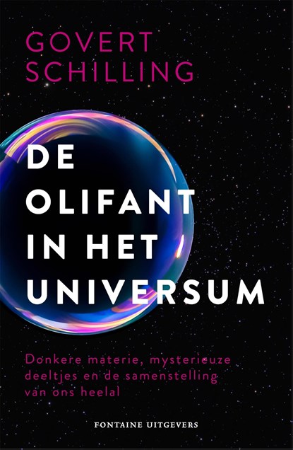 De olifant in het universum, Govert Schilling - Ebook - 9789464040982