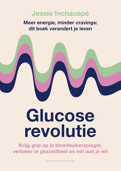 Glucose revolutie, Jessie Inchauspé - Paperback - 9789464041453