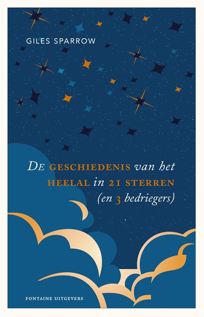 De geschiedenis van het heelal in 21 sterren (en 3 bedriegers), Giles Sparrow - Ebook - 9789464041989