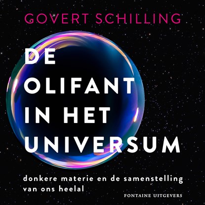 De olifant in het universum, Govert Schilling - Luisterboek MP3 - 9789464042146