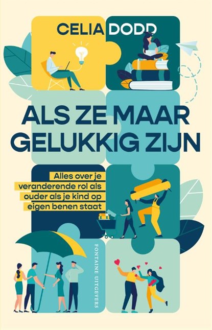 Als ze maar gelukkig zijn, Celia Dodd - Paperback - 9789464042290