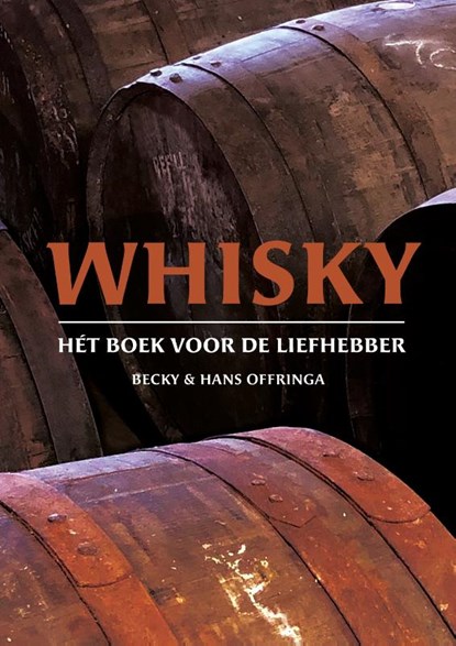 Whisky, Hans Offringa - Gebonden - 9789464042498